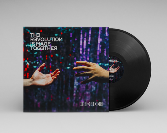 Vinyl - "The Revolution is Made Together" - 2022 - TheLastVinci